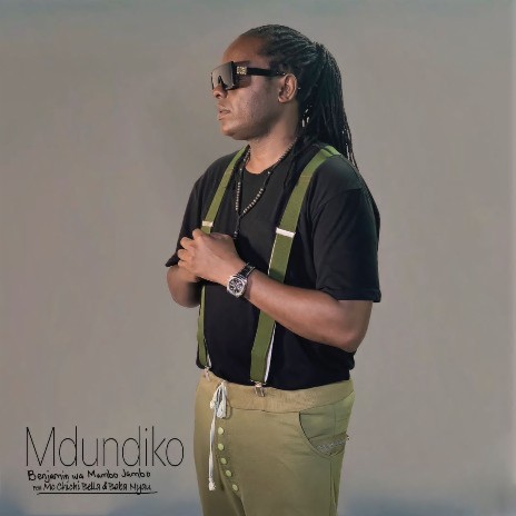Mdundiko ft. Mc Chichi Bella & Baba Nyau
