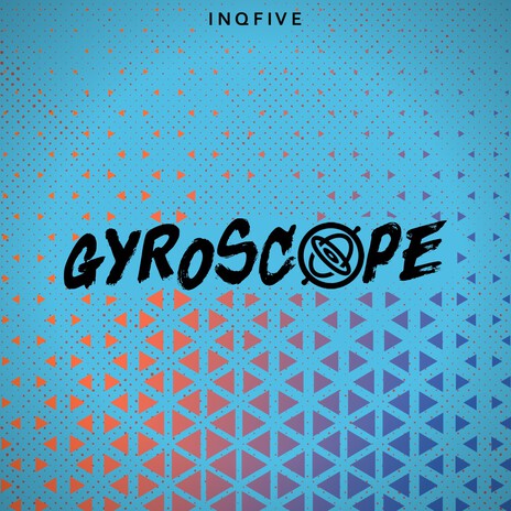 Gyroscope (Galaxy Mix) | Boomplay Music