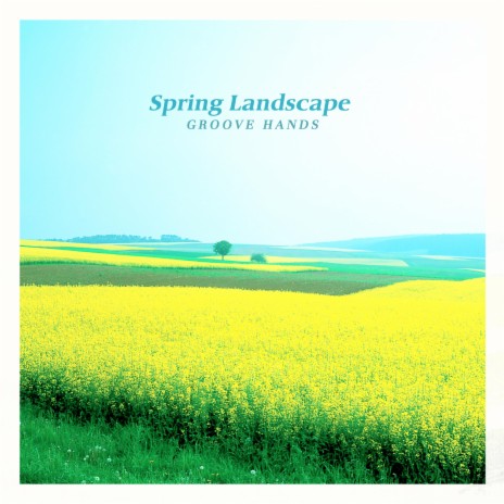 Spring Landscape | Boomplay Music