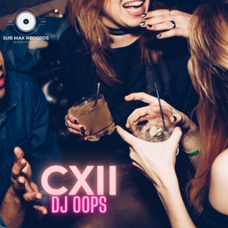 C.X.I.I. | Boomplay Music