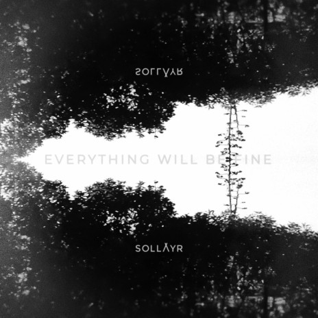 Everything Will Be Fine (Deep Slowed Version) | Boomplay Music