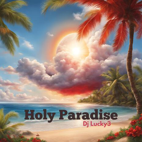 Holy Paradise