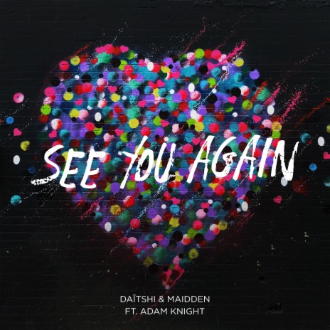 See You Again (feat. Adam Knight)