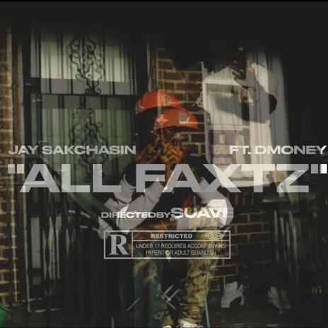 All Faxtz ft. Dmoney & BricckklifeQ