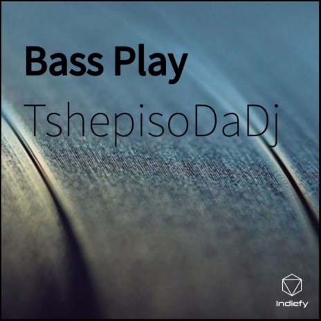 Bass Play | Boomplay Music