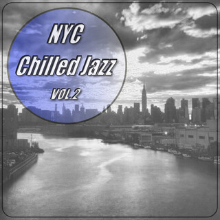 Chilled Out Jazz, Vol.2