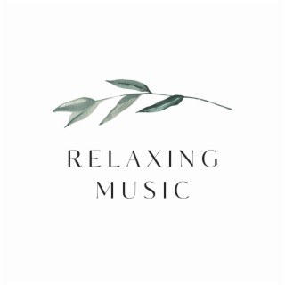 Relaxing Music