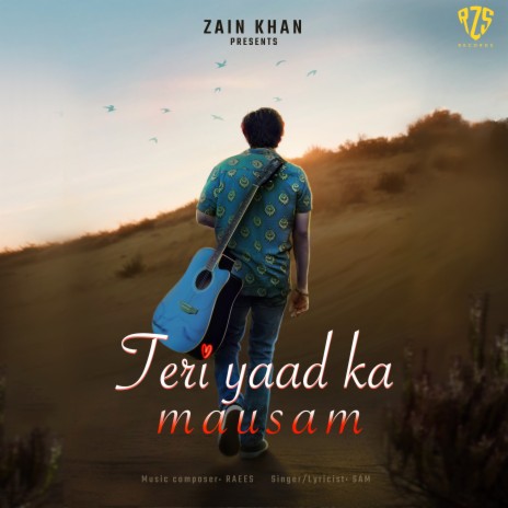 Teri yaad ka mausam | Boomplay Music