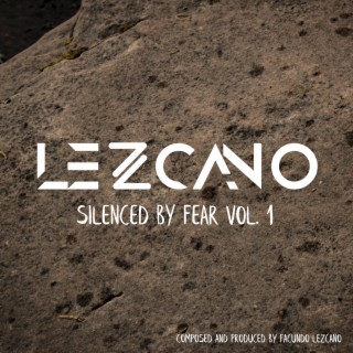 Silenced By Fear Vol. 1