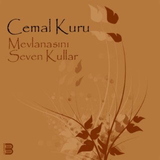 Mevlasını Seven Kullar