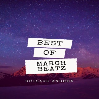Best of March Beatz