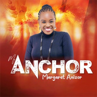 My Anchor | Boomplay Music