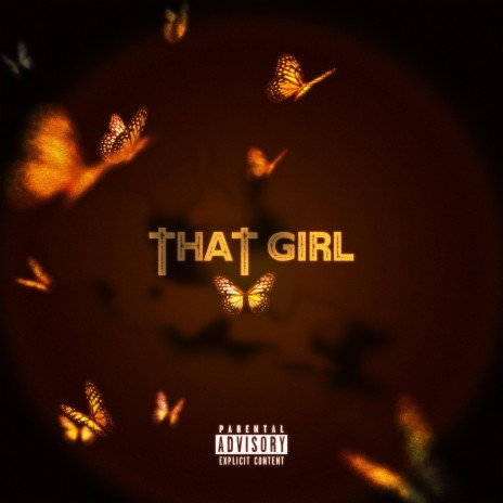 That Girl | Boomplay Music