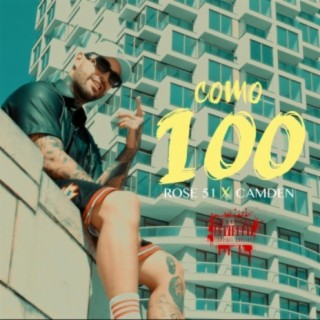 Como 100 (feat. Camden)