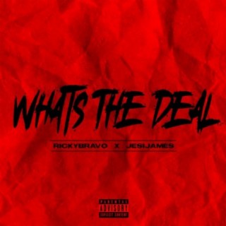 What's the Deal (feat. Jesi James)