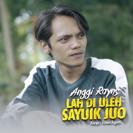 Lah Di Uleh Sayuik Juo | Boomplay Music