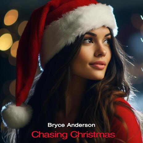 Chasing Christmas | Boomplay Music