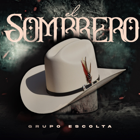 El Sombrero | Boomplay Music