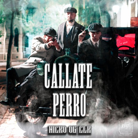 Callate Perro | Boomplay Music