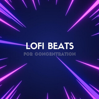 Lofi Beats for Concentration