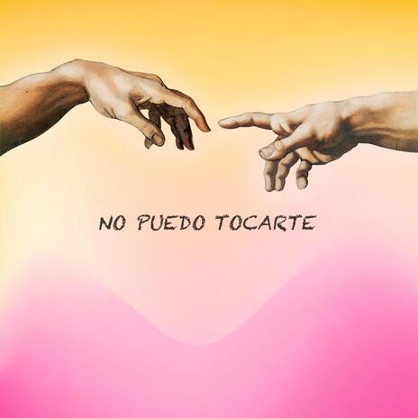 No Puedo Tocarte ft. Marco Puma | Boomplay Music