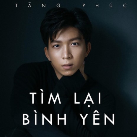 Tìm Lại Bình Yên | Boomplay Music