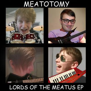 Lords of the Meatus E . P.