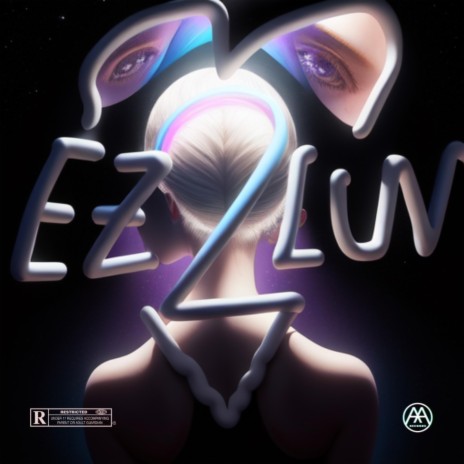 EZ2LUV | Boomplay Music