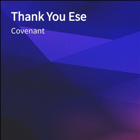 Thank You Ese | Boomplay Music