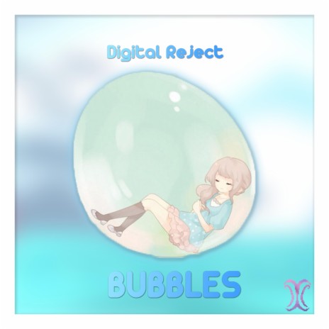 Bubbles | Boomplay Music