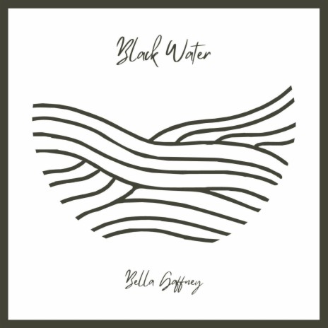 Black Water | Boomplay Music