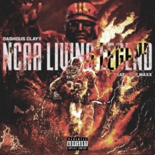 Ncca Living Legend (feat. Mike Maxx)