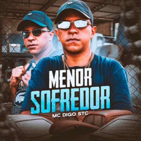 Menor Sofredor ft. DJ Biel Bolado | Boomplay Music