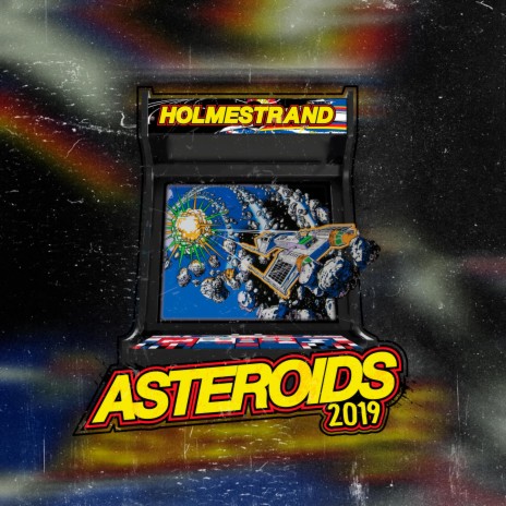 Asteroids 2019 ft. Sv3an & Yung Burst