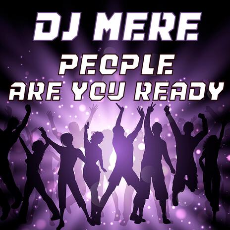 People Are You Ready | Boomplay Music