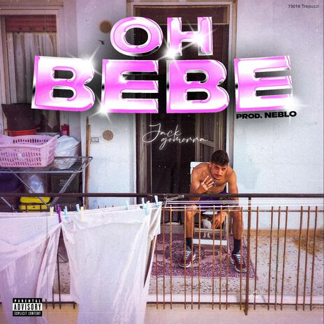 OH BEBE | Boomplay Music