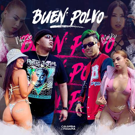 BUEN POLVO ft. NIZZE | Boomplay Music