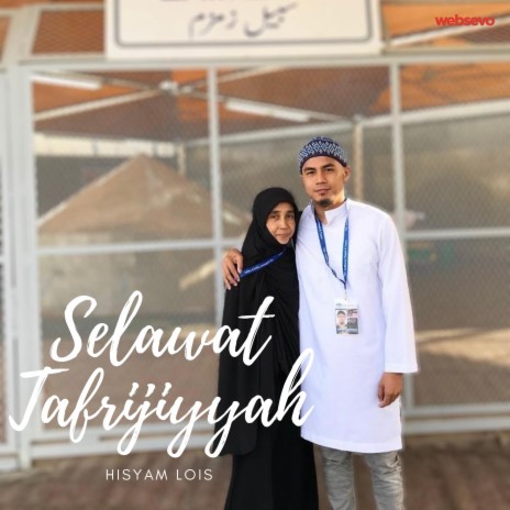 Selawat Tafrijiyyah | Boomplay Music