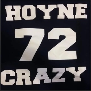 Hoyne Crazy:, Vol. 72