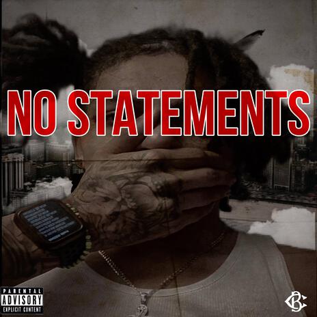 No Statements | Boomplay Music