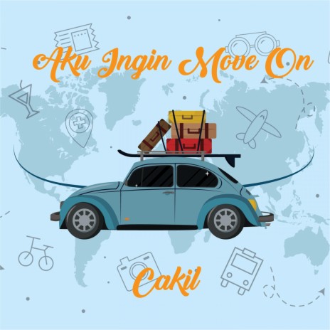 Aku Ingin Move On | Boomplay Music