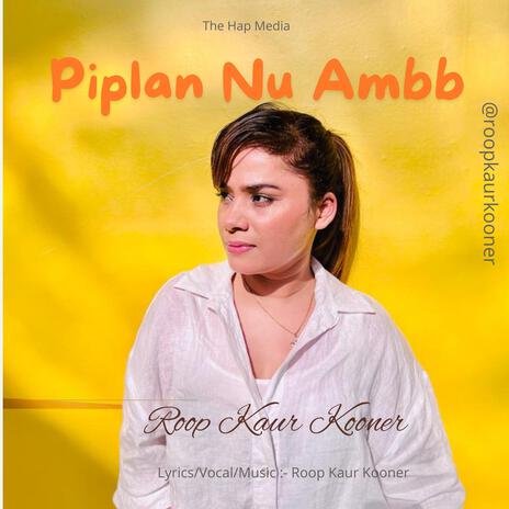 Piplan Nu Ambb | Boomplay Music