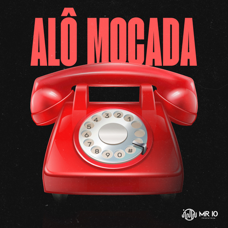 Alô Moçada ft. DJ QUISSAK | Boomplay Music