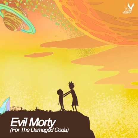 Evil Morty (For the Damaged Coda) | Boomplay Music
