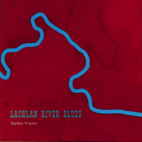 Lachlan River Blues | Boomplay Music