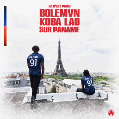 Sur Paname ft. Bolémvn & Koba LaD | Boomplay Music