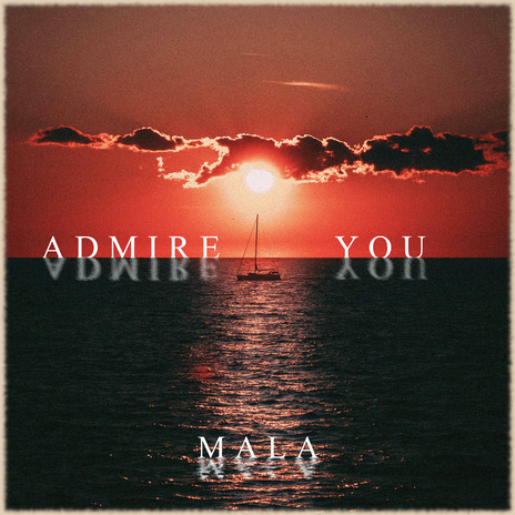 Admire You | Boomplay Music