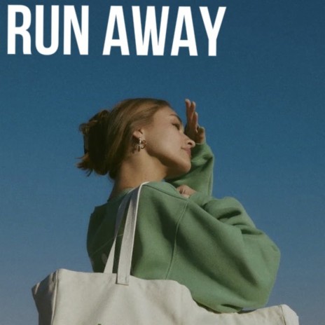 Run Away | Boomplay Music