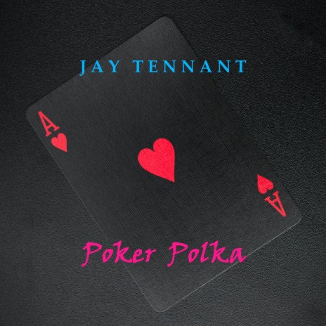 Poker Polka | Boomplay Music