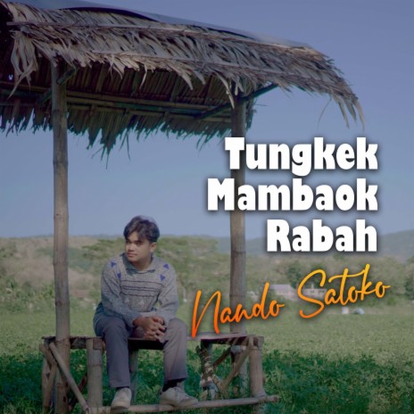 TUNGKEK MAMBAOK RABAH | Boomplay Music